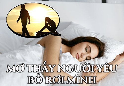 Mơ thấy người yêu bỏ rơi mình